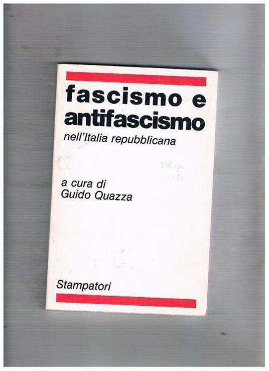 Fascismo e antifascismo nell'Italia repubblicana - copertina