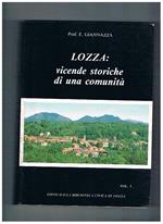 Lozza: vicende storicher di una comunità. Vol. I°