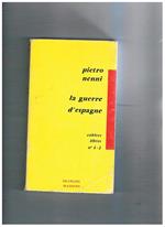 La guerre d'Espagne. Cahiers libres n° 1-2