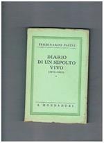 Diario di un sepolto vivo (1915-1918). Coll. Drammi e segreti della storia de 'I libri verdì