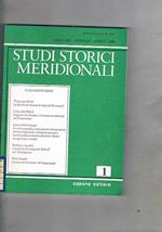 Studi storici meridionali, quadrimestrale, annata 1988. La Basilicata durante il regno di Giovanna I l'epidemia di colera del 1836-37 nel mezzogiorno eretici ed eresie in Puglia in età sveva e angioina vescovi e abati nell'età sveva in basilicata ecc