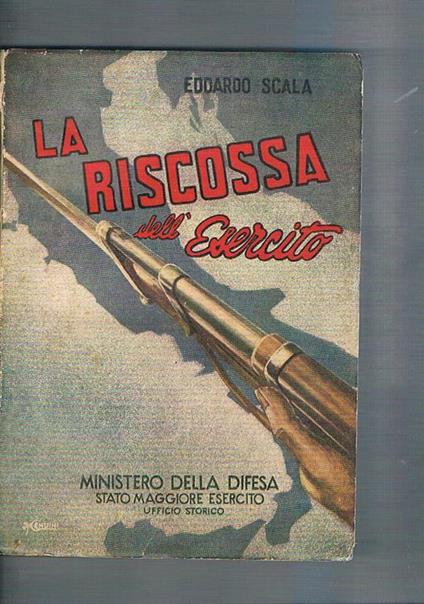 La riscossa dell'esercito (Italiano) - Edoardo Scala - copertina