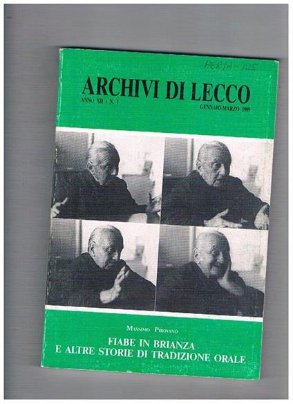 Archivi di Lecco. Rassegna trimestrale di studi sulla storia, l'arte, il folclore, la vita del territorio. Pubblicata dall'associazione Giuseppe Bovara. Anno XII° 1989 completo in 4 numeri - copertina