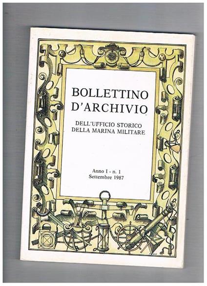 Bollettino d archivio dell uff. storico della marina militare