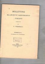 Bullettino dell'archivio paleografico italiano. vol. XII fasc. 1 corrispondente al fasc. LVI dell'archivio. Ristampa anastatica dell'edizione del 1943