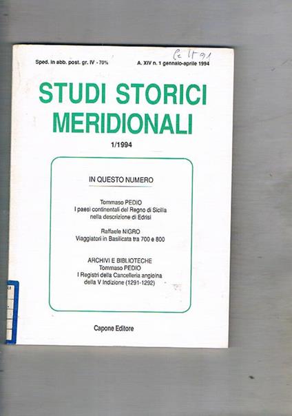 Studi storici meridionali, quadrimestrale, annata 1994. Viaggiatori in Basilicata tra '700 e '800 i paesi continentali del Regno di Sicilia nella descrizione di Edrisi Federalisti meridionali la resa dei francesi in Basilicata nel 1496 ecc - copertina