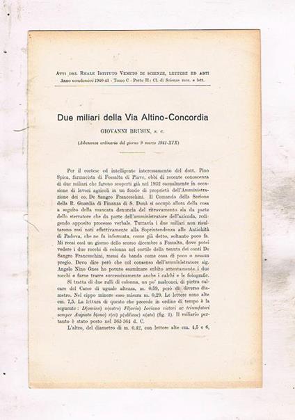 Due militari della Via Altino-Concordia. Estratto dagli atti del Reale Istit. Veneto di scienze lettere ed arti anno C 1940-41 - Giovanni Brusin - copertina