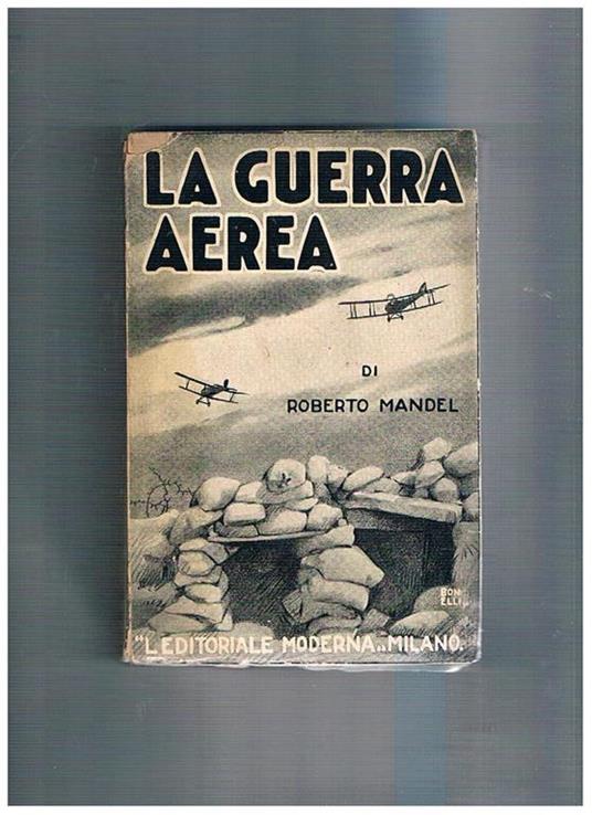 La Guerra Aerea - Roberto Mandel - copertina