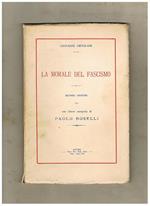 La morale del fascismo, seconda edizione con una lettera autografa di Paolo Boselli