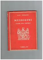 Mussolini padre del popolo italiano