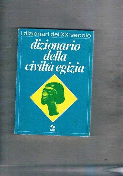 Dizionario della civiltà egizia - Guy Rachet - copertina