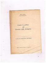 Contro la politica del governo delle divergenze. La lotta politica dei cinquantamila tessili biellesi. Discorso al senato del 5 ott. 1961