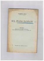 Sul piano Fanfani. Discorsi alla camera dei deputati del 30 luglio e 1-4 agosto 1948
