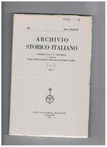 Archivio storico italiano, trimestrale fondato da G. P. Viesseux. Annata completa 1979. Contiene: Crisi e peste a Firenze 1629-1631 politica e speculazione finanziaria a Firenze dopo la crisi del primo '300 Marco Antonio Canini corrispondente dal fronte d