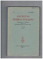 Archivio storico italiano, trimestrale fondato da G. P. Viesseux. Annata completa 1985. Contiene: la lega antifrancese del 31 marzo 1495 nella fonte veneziana del Vanuto Venezia e il pellegrinaggio in Terrasanta nel basso medioevo Ernesto Sestan l'ifficiu