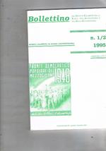 Bollettino dell'Istituto Calabrese per la storia dell'antifascismo e dell'Italia contemporanea. Semestrale.Disponiamo del n° 1 2 1995, fascicolo 17° 18°. Si segnala: Calabria 1943-45, storia e storiografia La stampa socialista nella Jonica La Calabria nel