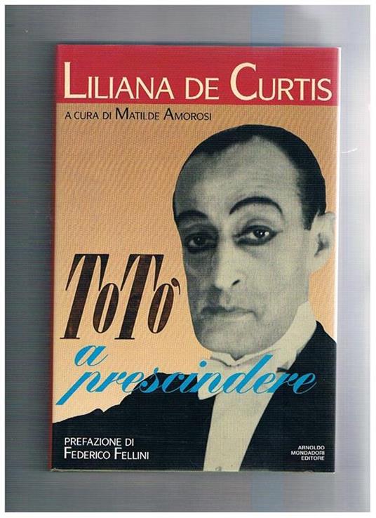 Totò a prescindere - Liliana De Curtis - copertina