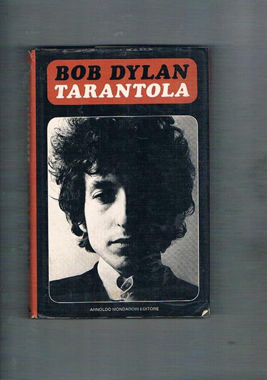 Tarantola. Prima edizione - Bob Dylan - copertina