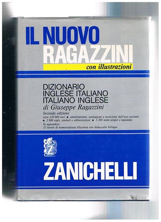 LIBRO IL NUOVO RAGAZZINI - dizionario inglese italiano - italiano