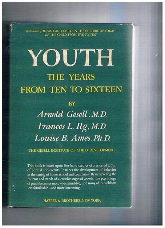 Youth The Years from Ten Sixteen - Arnold Gesell - copertina