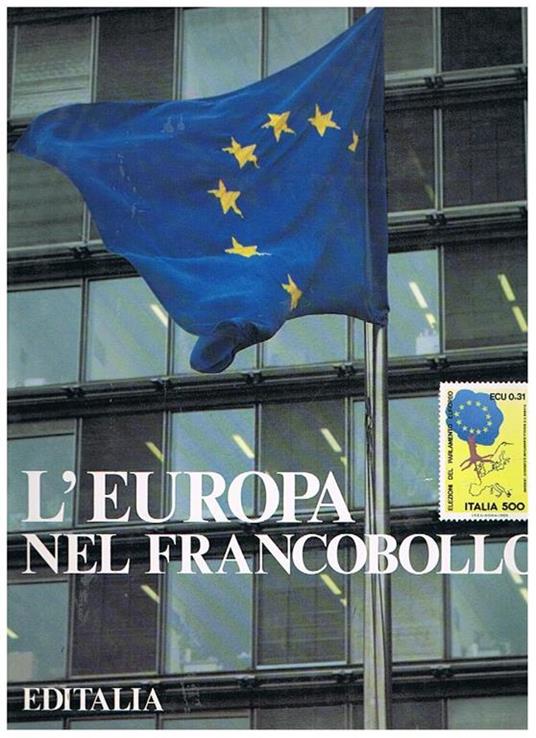 L' Europa nel francobollo - Guglielmo Salotti,Gennaro Angiolino - copertina