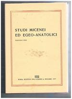 Studi micenei ed egeo-anatolici fasc. XVIII° e vol. XLVII° della coll. Incunabula graeca