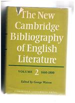 The New Cambridge Bibliography of English Literature. Volume 2° 1660-1800