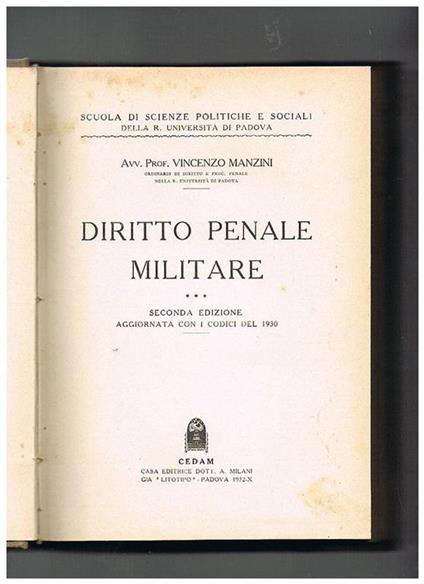 Diritto penale militare. Seconda edizione aggiornatas con i codici del 1930 - Vincenzo Manzini - copertina