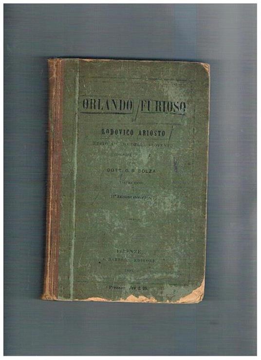 Orlando furioso. Edito ad uso della gioventù con note e indice di G. B. Balza - Ludovico Ariosto - copertina