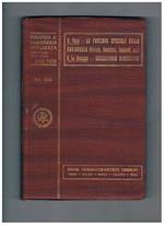 Le funzioni speciali della ragioneria (perizie, revisioni, impianti, arbitramenti, ecc.). Segue Le graduatorie giudiziarie. Volume 49° monografie n° 178-118 della coll. Biblioteca di ragioneria applicata diretta dal prof. Giovanni Rota