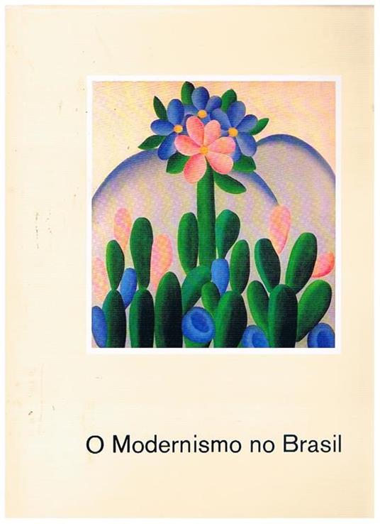 O Modernismo no Brasil. Vol. 1° di Arte e Cultura - P. M. Bardi - copertina