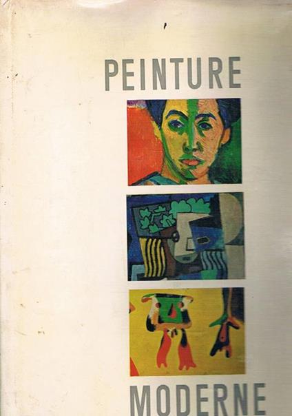 Peinture Moderne. (Testo in francese) - Maurice Raynal - copertina