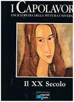 I Capolavori. Enciclopedia della pittura uinversale volume X°: Il XX secolo