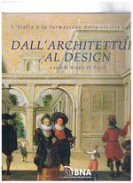 Dall'architettura al Design l'Italia e la formazione della civiltà europea