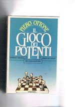 Il gioco dei potenti