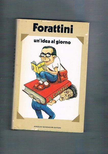 Un' idea al giorno - Giorgio Forattini - copertina