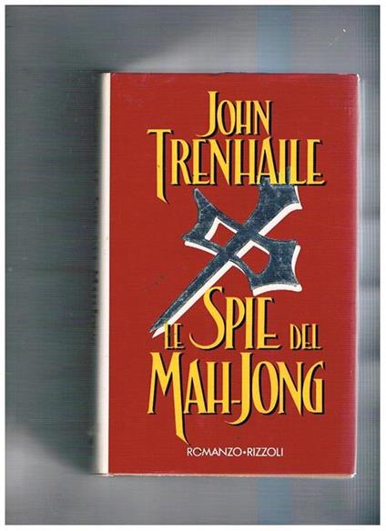 Le spie di Mah - Jong - John Trenhail - copertina