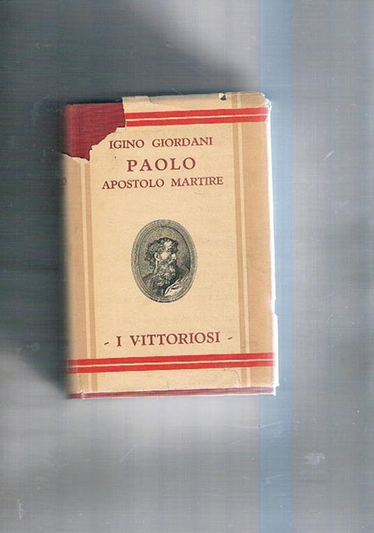 Paolo apostolo martire - Igino Giordani - copertina