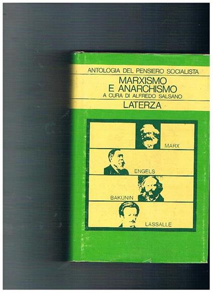 Marxismo e anarchismo. Volume II° dell'Antologia del Pensiero Socialista - copertina