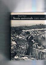 Storia universale (1815-1920). Coll. Bibl. Cultura Storica