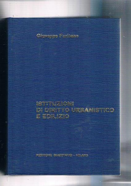 Istituzioni di diritto urbanistico e edilizio - Giuseppe Furitano - copertina