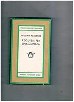 Requiem per una monaca. Prima edizione. Coll. Medusa. Traduz. di Fernanda Pivano