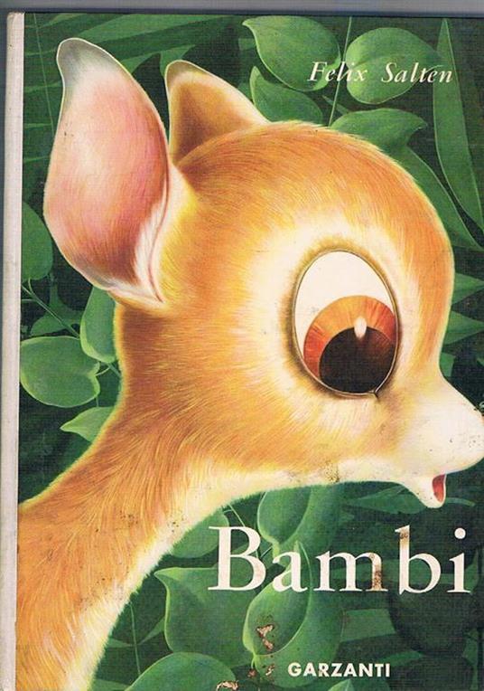 Bambi la vita di un capriolo. Illustrazioni di A. Frigerio e S. Rizzato - Felix Salten - copertina