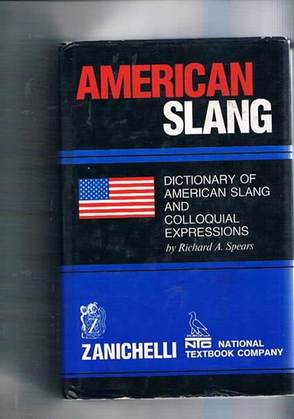 American slang. Dictionary of american slang and colloquial expressions - copertina