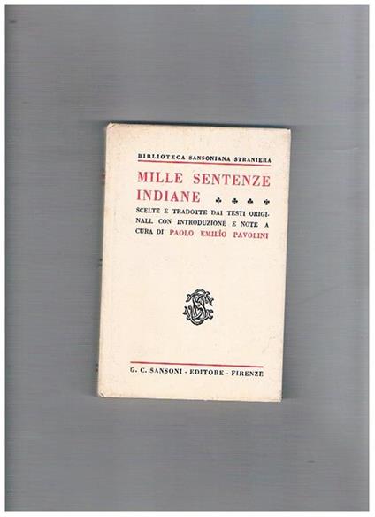 Mille sentenze indiane, scelte e tradotte dai testi originali, con traduz. e note - copertina