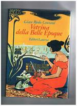 Vetrina della Belle Epoque. Ricerche iconografiche di Andrea Jemolo