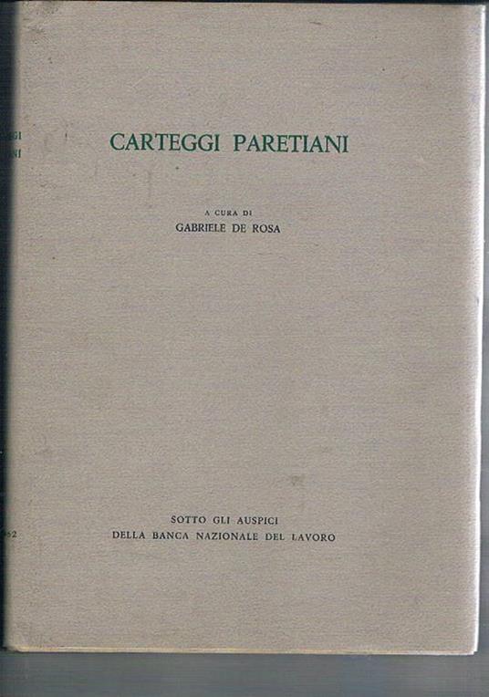 Carteggi Paretiani, 1892-1923. Sotto gli auspici della Banca Nazionale del Lavoro - copertina