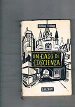 Un caso di coscienza. Traduzione e prefazione di Agostino Lombardo
