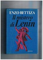 Il mistero di Lenin. Per un'antropologia dell'homo bolscevicus. Note a cura di D. Staffa