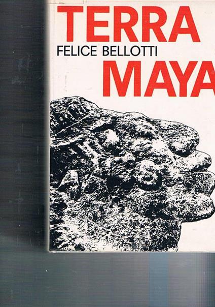 Terra maya - Felice Bellotti - copertina